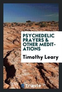 Couverture_Psychedelic prayers & other meditations