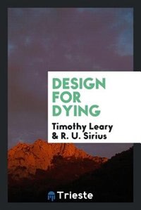 Design for dying