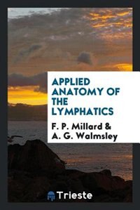 Applied anatomy of the lymphatics