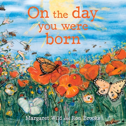 On The Day You Were Born