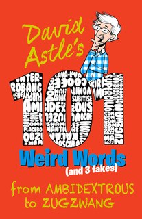 Couverture_101 Weird Words (and 3 Fakes)
