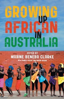 Front cover_Growing Up African in Australia
