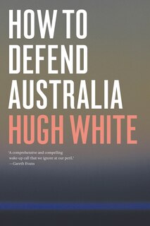 Front cover_How To Defend Australia