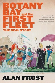Couverture_Botany Bay And The First Fleet