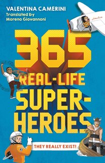 Couverture_365 Real-Life Superheroes