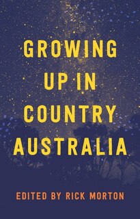 Front cover_Growing Up in Country Australia
