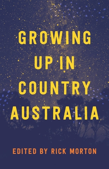 Front cover_Growing Up in Country Australia