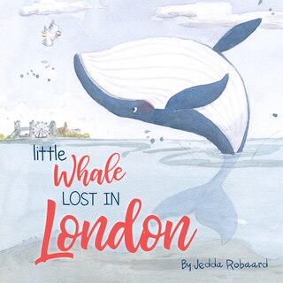 Couverture_Little Whale Lost In London