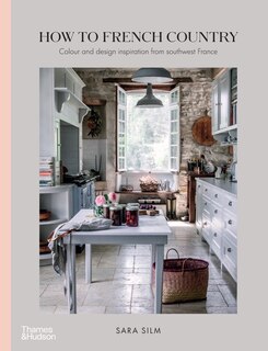 Front cover_How To French Country