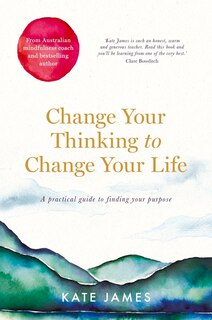Front cover_Change Your Thinking To Change Your Life