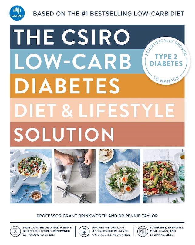 The CSIRO Low-carb Diabetes Diet & Lifestyle Solution