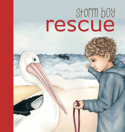 Front cover_Storm Boy Rescue - Board Book