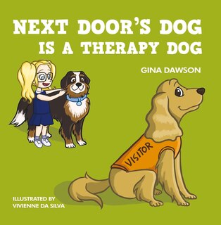 Front cover_Next Door's Dog Is A Therapy Dog