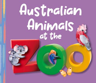 Couverture_Australian Animals At The Zoo