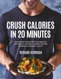 Front cover_Crush Calories In 20 Minutes