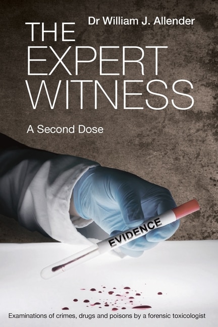 The Expert Witness: A Second Dose