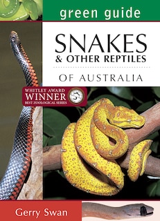 Couverture_Green Guide: Snakes of Australia