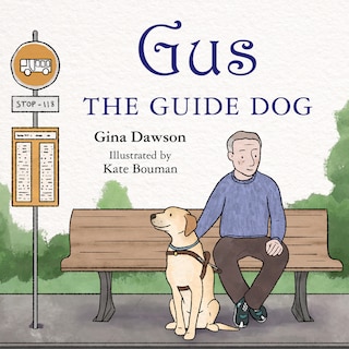 Couverture_Gus The Guide Dog