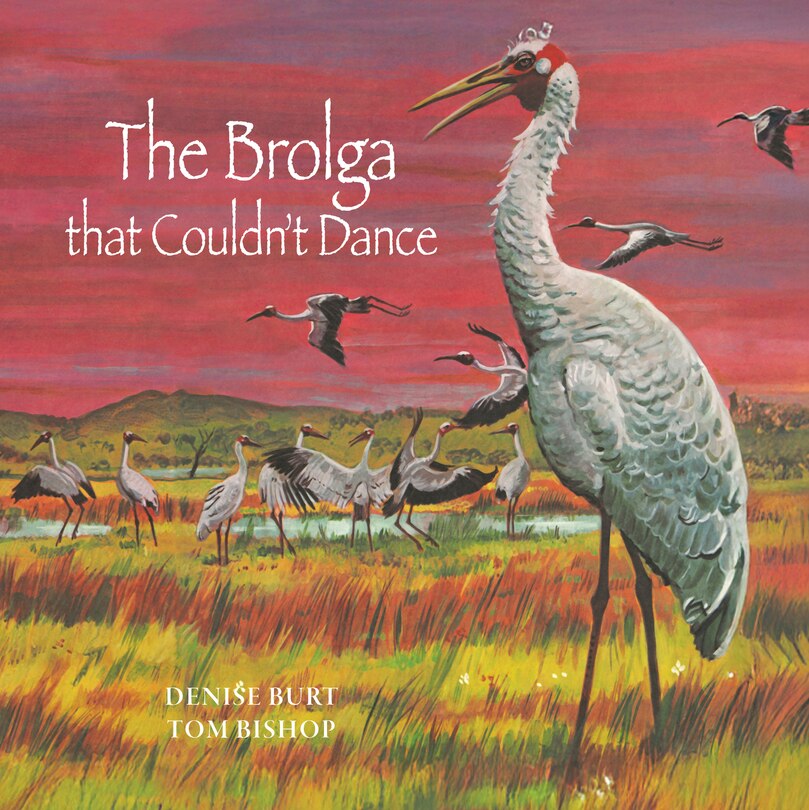 Front cover_The Brolga that Couldn't Dance