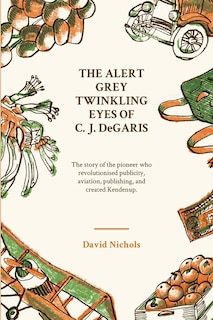 The Alert, Grey Twinkling Eyes of C. J. DeGaris