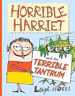 Couverture_Horrible Harriet and the Terrible Tantrum