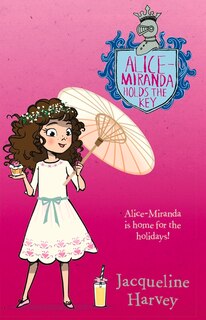 Front cover_Alice-miranda Holds The Key