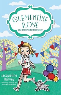Couverture_Clementine Rose And The Birthday Emergency