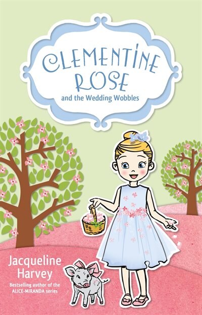 Couverture_Clementine Rose And The Wedding Wobbles