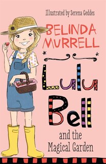 Couverture_Lulu Bell And The Magical Garden