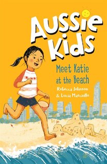 Aussie Kids: Meet Katie At The Beach