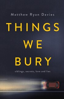 Things We Bury