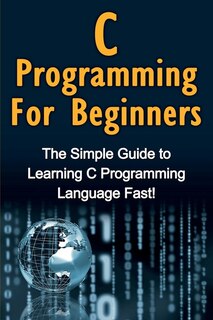Front cover_C Programming For Beginners