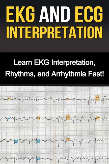 Front cover_EKG and ECG Interpretation