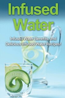 Front cover_Infused Water