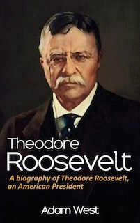 Front cover_Theodore Roosevelt