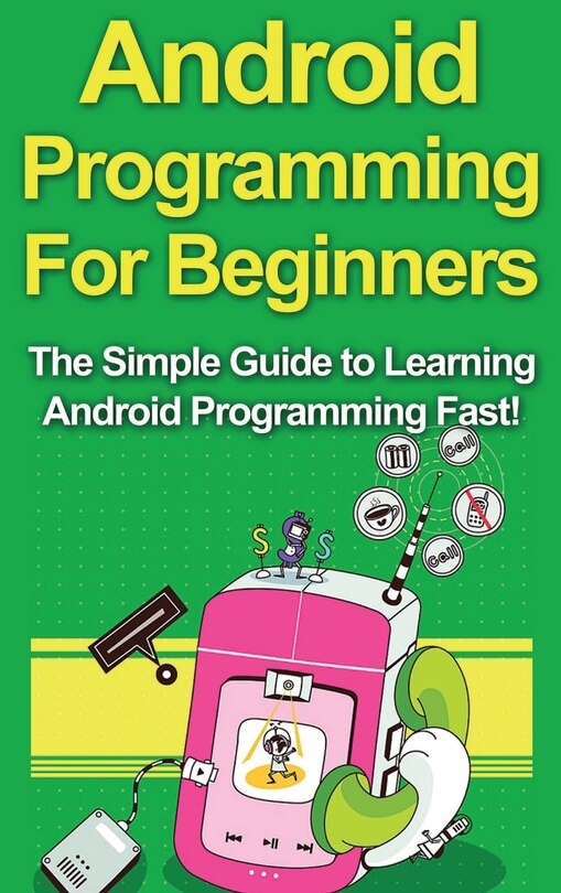 Front cover_Android Programming For Beginners