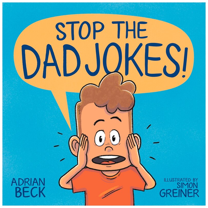 Stop The Dad Jokes!