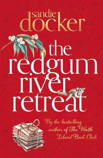 Front cover_The Redgum River Retreat