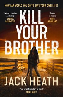Front cover_Kill Your Brother