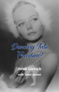 Front cover_Dancing Into Freedom?