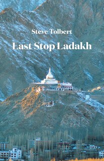 Front cover_Last Stop Ladakh