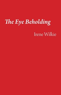 Front cover_The Eye Beholding