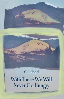 Front cover_With These We Will Never Go Hungry