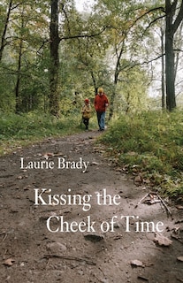 Front cover_Kissing the Cheek of Time