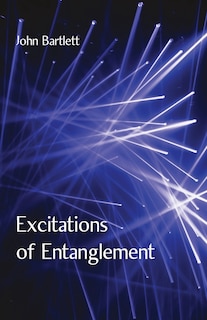 Front cover_Excitations of Entanglement