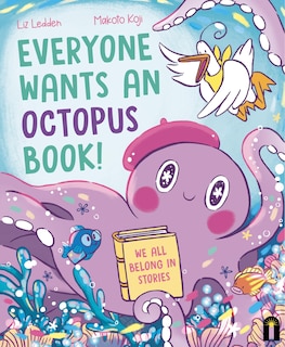 Front cover_Everyone Wants an Octopus Book!