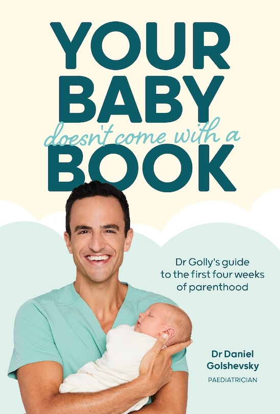 Front cover_Your Baby Doesn't Come with a Book