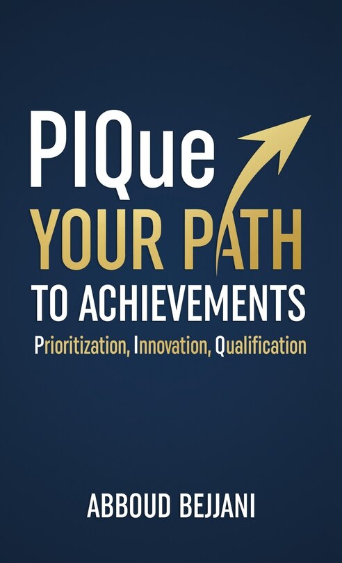 Couverture_PIQue Your Path to Achievements