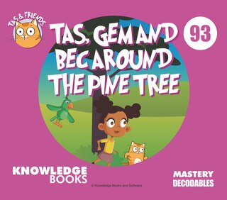 Front cover_Tas, Gem, and Bec Around the Pine Tree