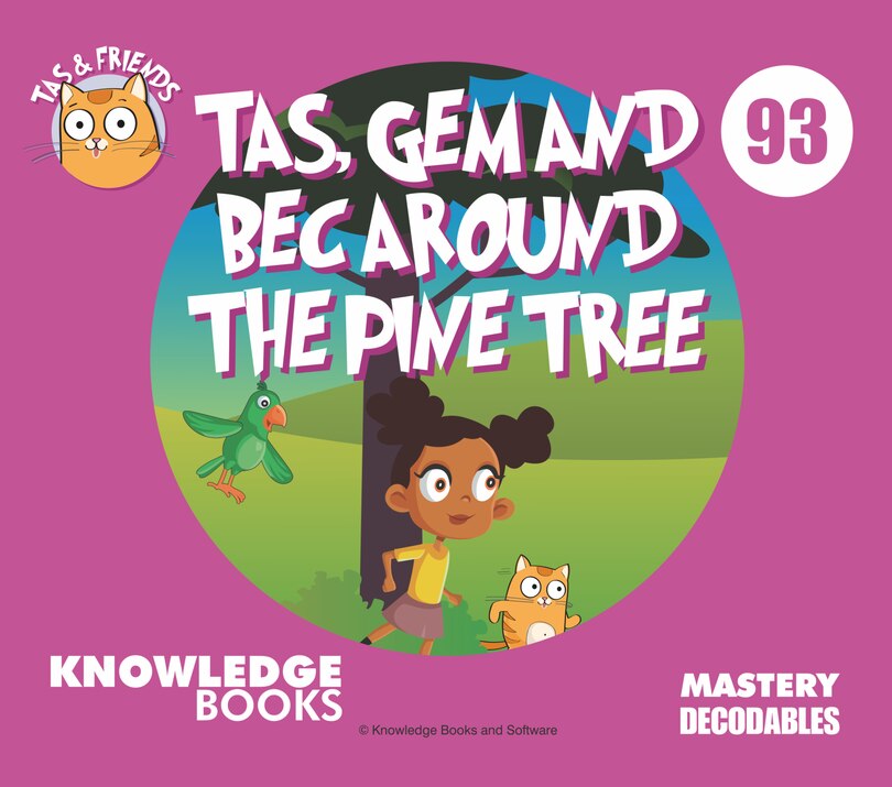 Front cover_Tas, Gem, and Bec Around the Pine Tree